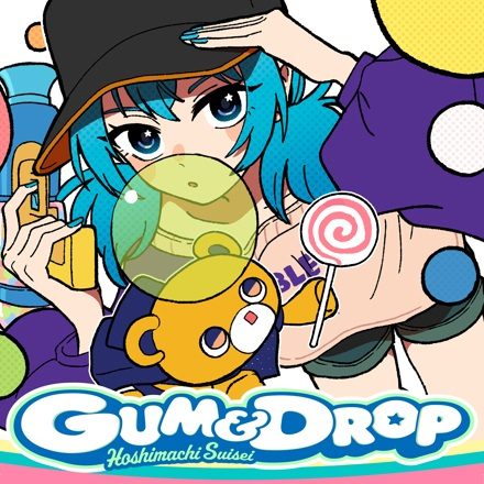 Gum & Drop